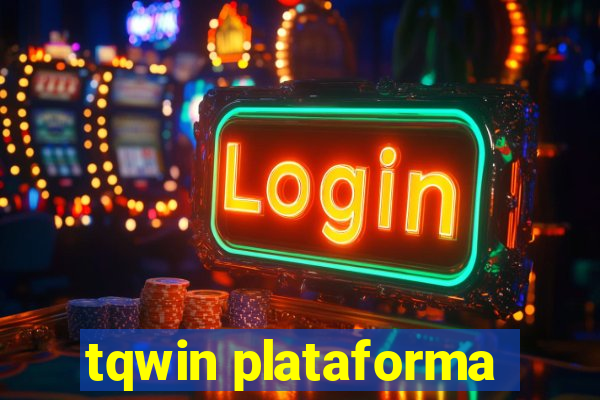 tqwin plataforma